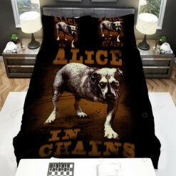 Alice In Chains Dog Poster Bed Sheets Spread Comforter Duvet Cover Bedding Sets