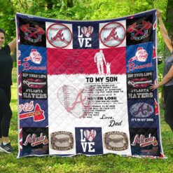 Atlanta Braves Family To My Son Quilt Blanket
