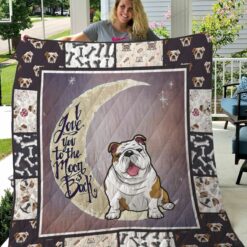 Bulldog I Love You To The Moon And Back Quilt Blanket Great Customized Blanket Gifts For Birthday Christmas Thanksgiving