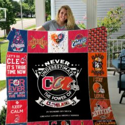 Personalized Never Understimate The Power Of Cleveland, Cleveland Indians, Cleveland Cavaliers And Cleveland Browns Quilt Blanket