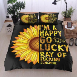 Sunflower Im A Happy Go Lucky Ray Of Fucking Sunshine Bed Sheets Duvet Cover Bedding Sets