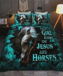 This Girls Runs On Jesus And Horses Bed Sheets Duvet Cover Bedding Sets